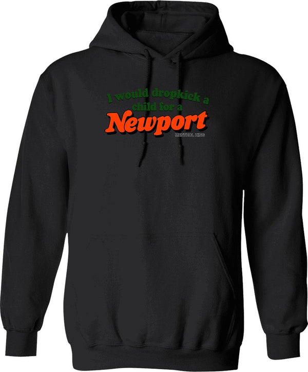 I Would Dropkick A Child for A Newport Graphic Pullover Hoodie - Black