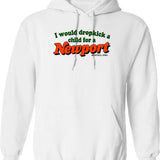 I Would Dropkick A Child for A Newport Graphic Pullover Hoodie - White