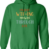 I'm Just Here To Hit Trees Curse Disc Golf Gift Funny Hoodie - Green
