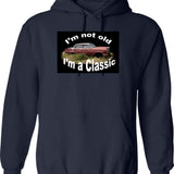 I'm Not Old I'm A Classic Hoodie - Navy