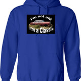 I'm Not Old I'm A Classic Hoodie - Blue