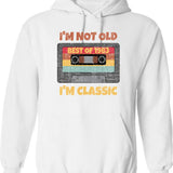 I'm Not Old I'm Classic Best Of 1963 Retro Vintage Funny Distressed Cassette Birthday Gift Hoodie - White