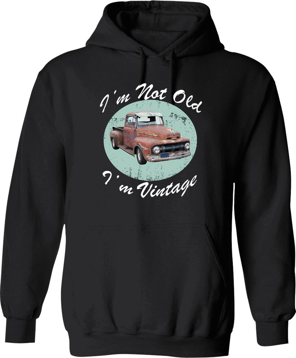 I'm Not Old I'm Vintage Retro Muscle Car Lover Funny Birthday Party Gift For Men Hoodie - Black