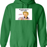 If I Die Water My Plants Hoodie - Green