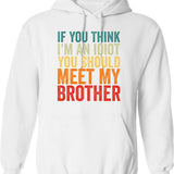 If You Feel It Chase It Vintage Design Hoodie - White