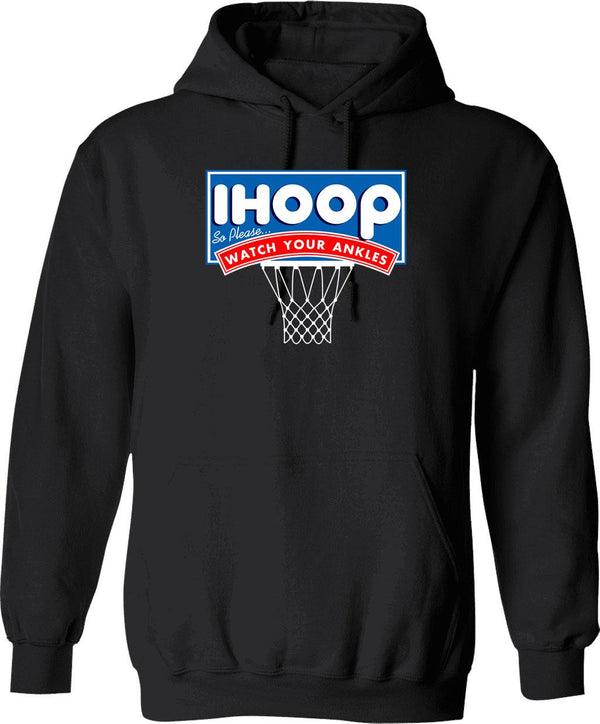 Ihoop I Hoop So Please Watch Your Ankles Classic Logo Graphic Pullover Hoodie - Black