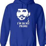 Im in My Prime Graphic Pullover Hoodie - Blue