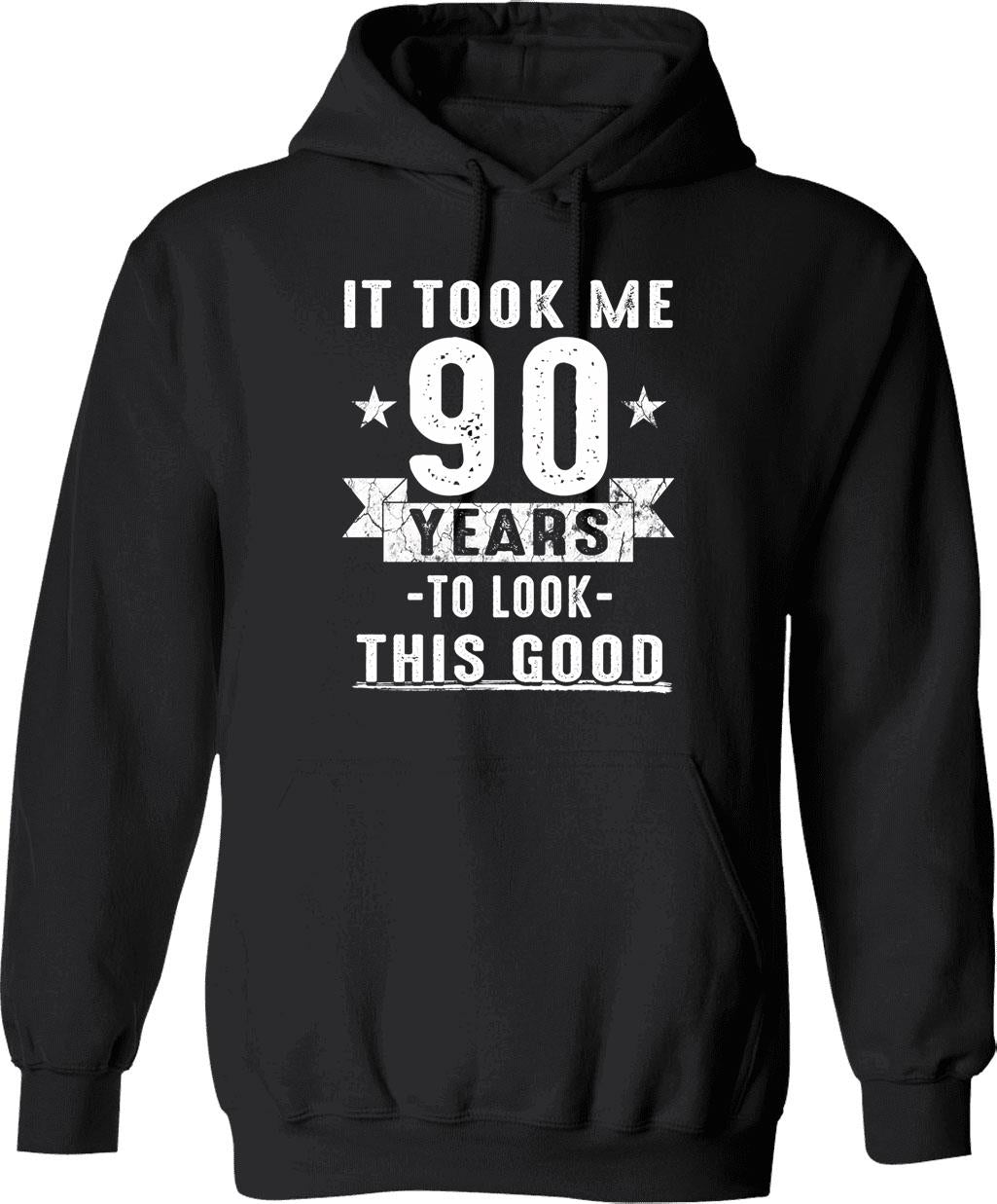It Took Me 60 Years To Look This Good60 Years Old Birthday Funny Gift Hoodie - Black
