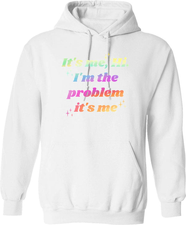 It's Me Hi I'm The Problem Funny Vintage Hoodie - White