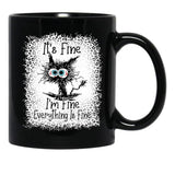 It's Fine I'm Fine Everything is Fine Leopard Fade Print Bella Mom - Camiseta para mujer Black Coffee Mug, Gift Coffee Mug - Black