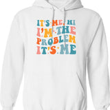 Its Me Hi Im The Problem (3) Hoodie - White