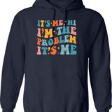 Its Me Hi Im The Problem (3) Hoodie - Navy