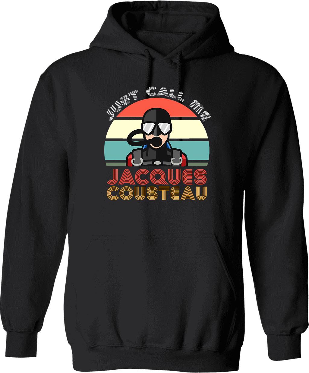Jacques Cousteau Scuba Diving Legend Funny Quotes Classic Hoodie - Black