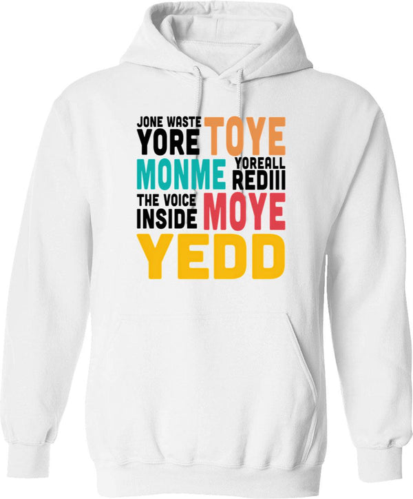 Jone Waste Yore Toye Shirt Funny I Miss You Shirt Gift 1 Hoodie - White