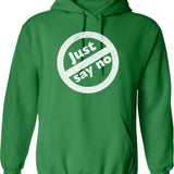 Just S.t.a.y Here Kid Findyourthing Essential Hoodie - Green