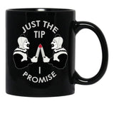 Just The Tip I Promise Art The Clown Terrifiers 2 Killer Clown Illustration Black Coffee Mug, Gift Coffee Mug - Black