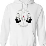 Just The Tip I Promise Art The Clown Terrifiers 2 Killer Clown Illustration Graphic Pullover Hoodie - White