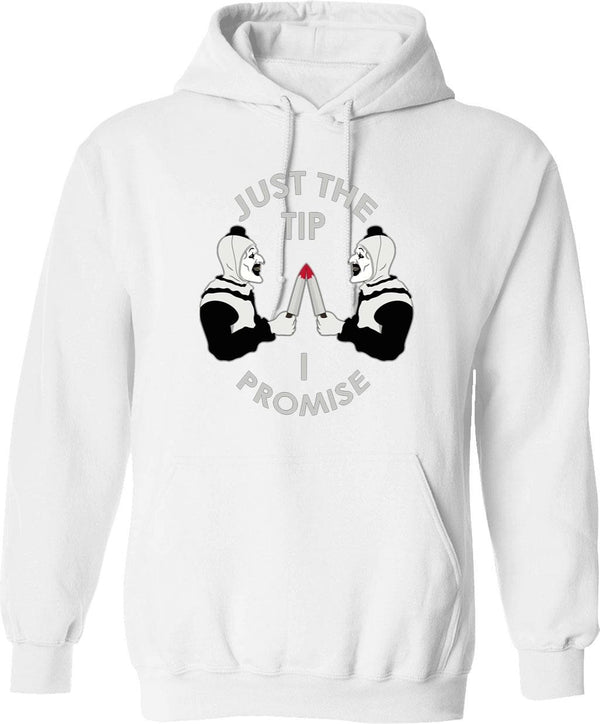 Just The Tip I Promise Art The Clown Terrifiers 2 Killer Clown Illustration Graphic Pullover Hoodie - White