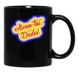 Kwan-Tsu Dudes Surf Ninjas Movie Quote Choose Your Own Background Black Coffee Mug, Gift Coffee Mug - Black