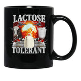 Lactose Tolerant Funny Black Coffee Mug, Gift Coffee Mug - Black