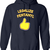Legalize Fentanyl Graphic Pullover Hoodie - Navy