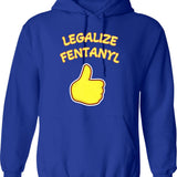 Legalize Fentanyl Graphic Pullover Hoodie - Blue