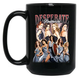 Limited Desperate Housewives Vintage Gift for Woman and Man Black Coffee Mug, Gift Coffee Mug - Black