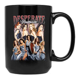 Limited Desperate Housewives Vintage Gift for Woman and Man Black Coffee Mug, Gift Coffee Mug