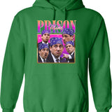 Limited Prison Mike Vintage Hoodie Gift for Woman and Man Graphic Pullover Hoodie - Green