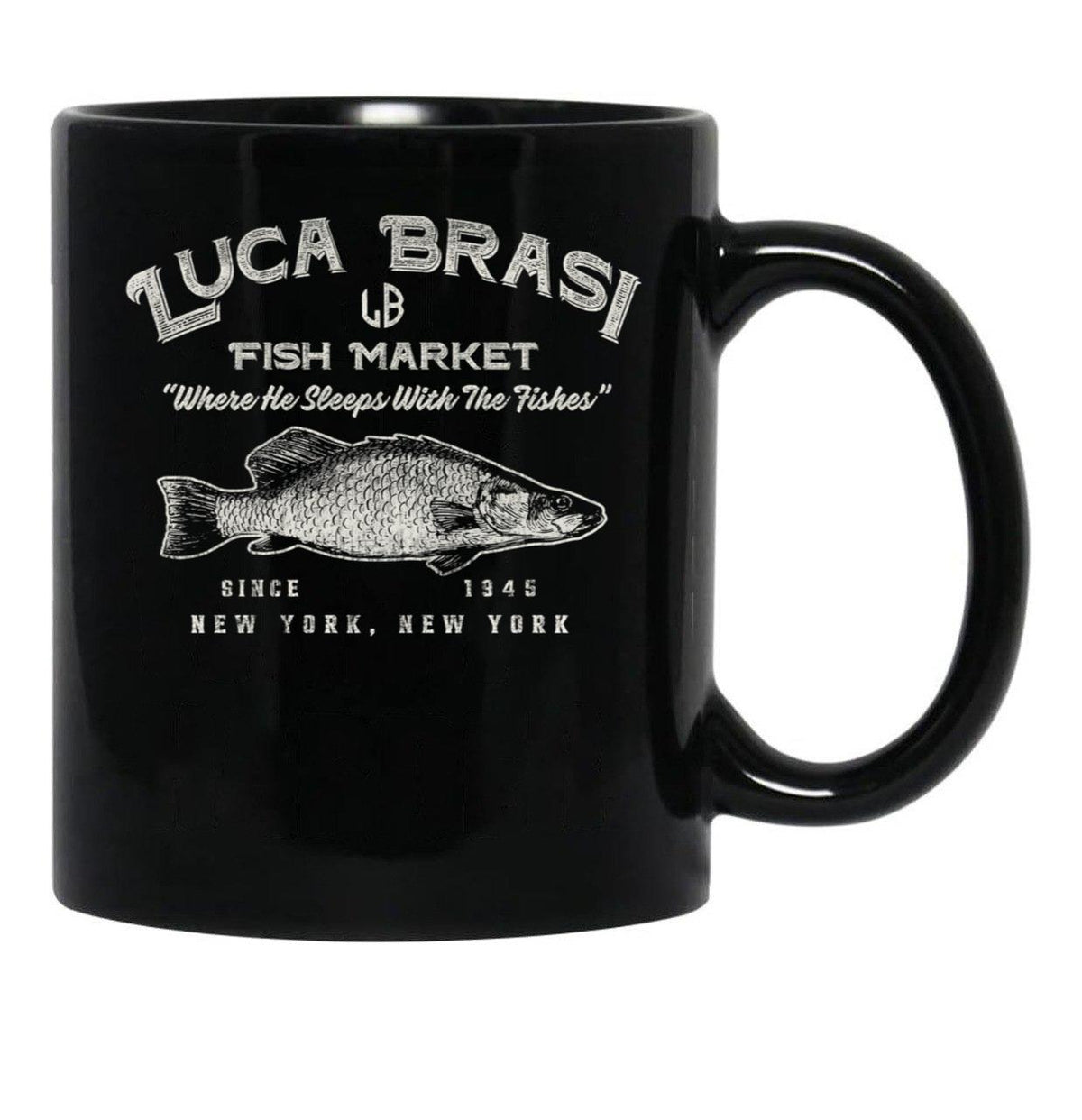 Luca Brasi Fish Market Worn Dks Black Coffee Mug, Gift Coffee Mug - Black