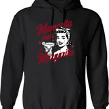 Mamacita Needs A Margarita Retro Design Hoodie - Black