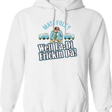 Matt Foley Well La-Di Frickin Da Graphic Pullover Hoodie - White