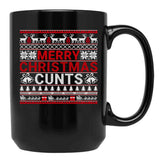 Merry Christmas Cunts Ugly Christmas Sweater Gift Black Coffee Mug, Gift Coffee Mug