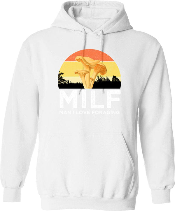 Milf - Man I Love Foraging Hoodie - White