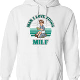 Milf Man I Love Frogs Hoodie - Retro Graphic Pullover Hoodie for Men & Women - White