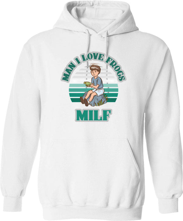 Milf Man I Love Frogs Hoodie - Retro Graphic Pullover Hoodie for Men & Women - White