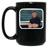 Moneyball Quote Black Coffee Mug, Gift Coffee Mug - Black