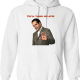 Monk You'll Thank Me Later Funny T-Hoodies and Accessories Graphic Pullover Hoodie - White