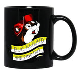 Otter BUC Around and Find Out Black Coffee Mug, Gift Coffee Mug - Black