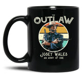 Outlaw Josey Wales Black Coffee Mug, Gift Coffee Mug