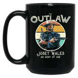 Outlaw Josey Wales Black Coffee Mug, Gift Coffee Mug - Black