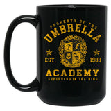 Property Of The Umbrella Academy Black Coffee Mug, Gift Coffee Mug - Black