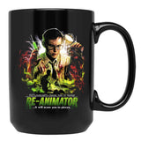 Re-Animator Scare You to Pieces Black Coffee Mug, Gift Coffee Mug