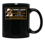 Sheriff Buford T Justice Black Coffee Mug, Gift Coffee Mug - Black