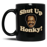 Shut Up Honky Worn Black Coffee Mug, Gift Coffee Mug