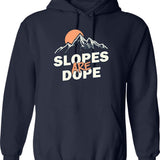 Slopes are Dope Funny Skiing Graphic Pullover Hoodie - Navy