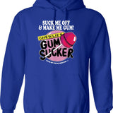 Suck Me Off and Make Me Gum Chewlie’s Gum Sucker Graphic Pullover Hoodie - Blue