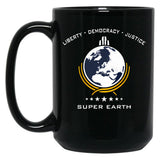 Super Earth Diving Into Hell For Liberty Black Coffee Mug, Gift Coffee Mug - Black