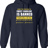 Sweet Caroline is Banned Funny Pandemic Graphic Pullover Hoodie - Navy