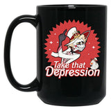 TAKE That Depression Black Coffee Mug, Gift Coffee Mug - Black
